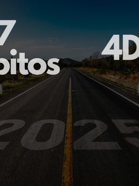 Cómo combinar los 7 Hábitos y las 4DX para triunfar en 2025